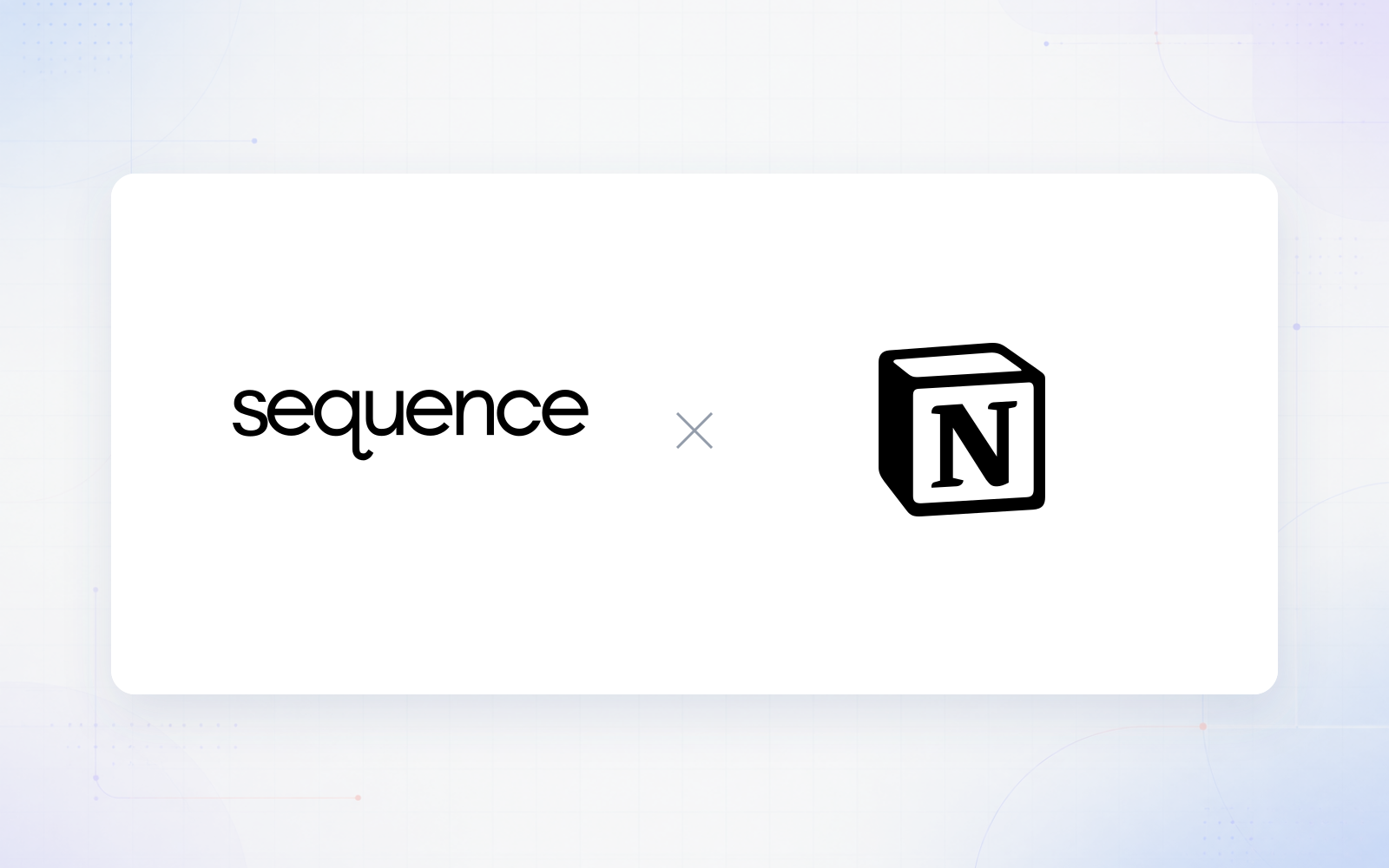 Sequence and Notion logos on a white panel with a soft blue and lavender background.
