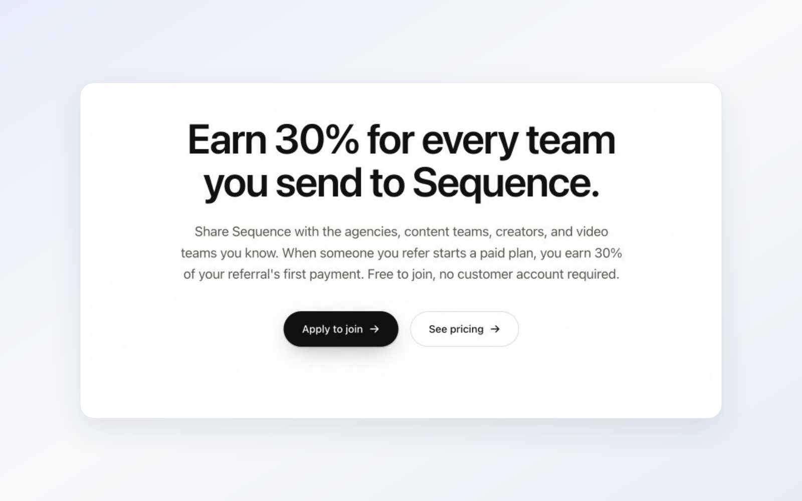 Sequence affiliate program page explaining the 30% first-payment commission and showing the Apply to join button.