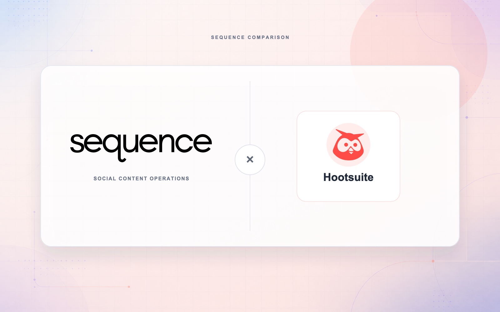 Sequence and Hootsuite comparison