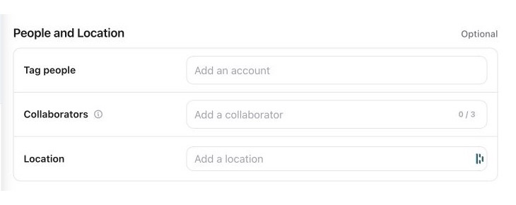 Instagram People and Location settings with Tag people, Collaborators and Location fields.