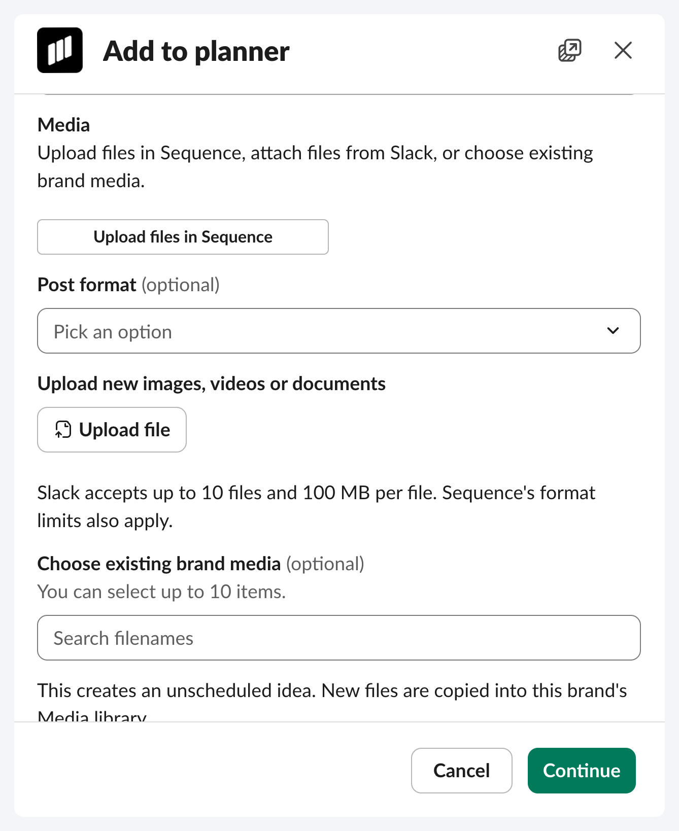 Add to planner media controls for Slack files, larger uploads and existing brand media.