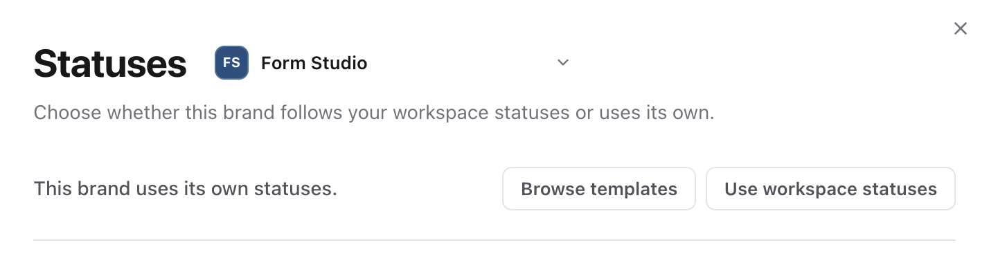 Brand Statuses page for a brand using its own statuses, with Browse templates and Use workspace statuses
