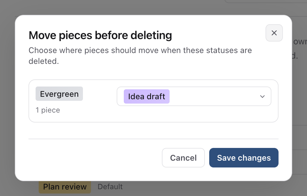 Move pieces before deleting dialog moving one post from Evergreen to Idea draft