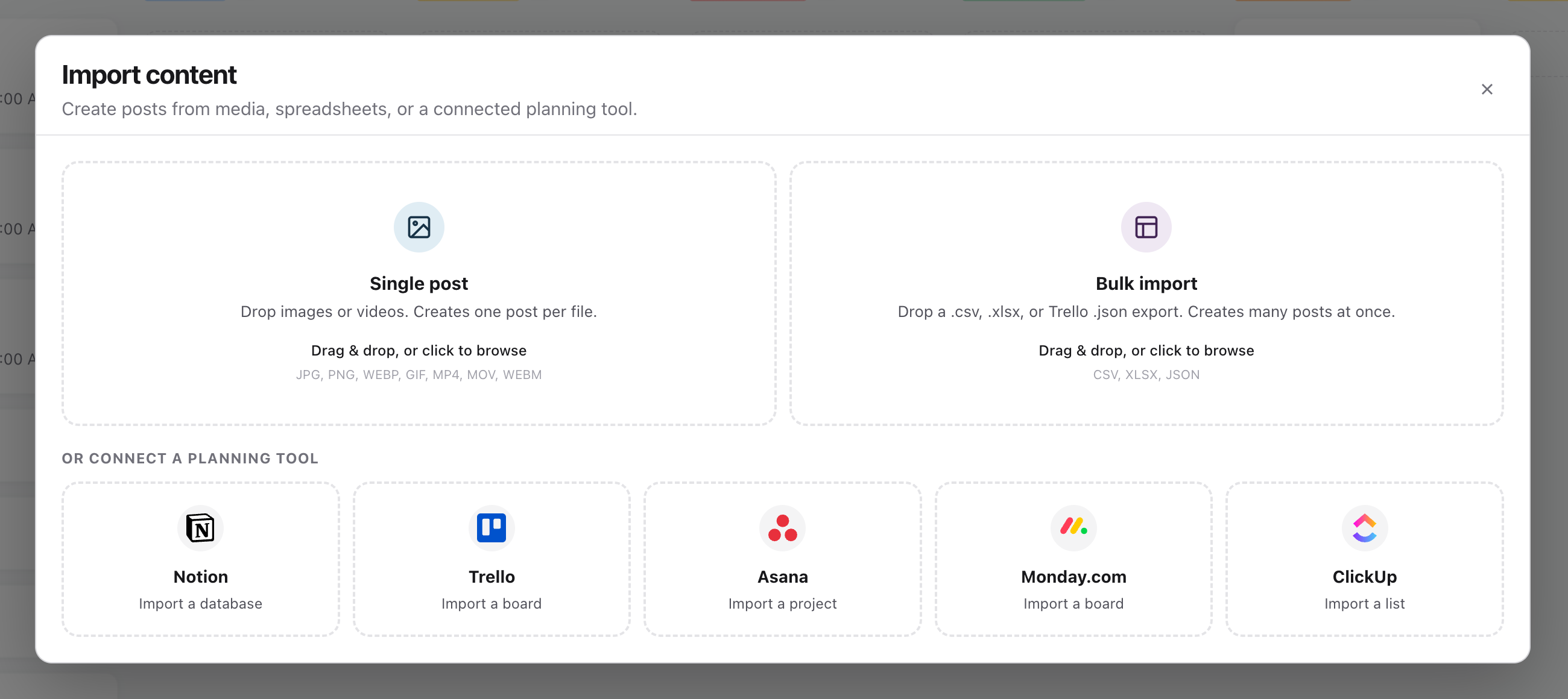 Import content dialog with Single post, Bulk import, and the Notion, Trello, Asana, Monday.com and ClickUp connect cards