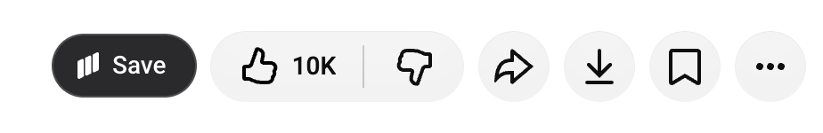 YouTube's buttons under a video, with Save to the left of Like