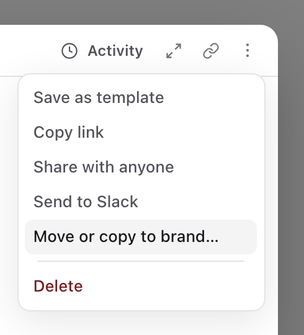 Three-dot menu on an open post, with Move or copy to brand highlighted