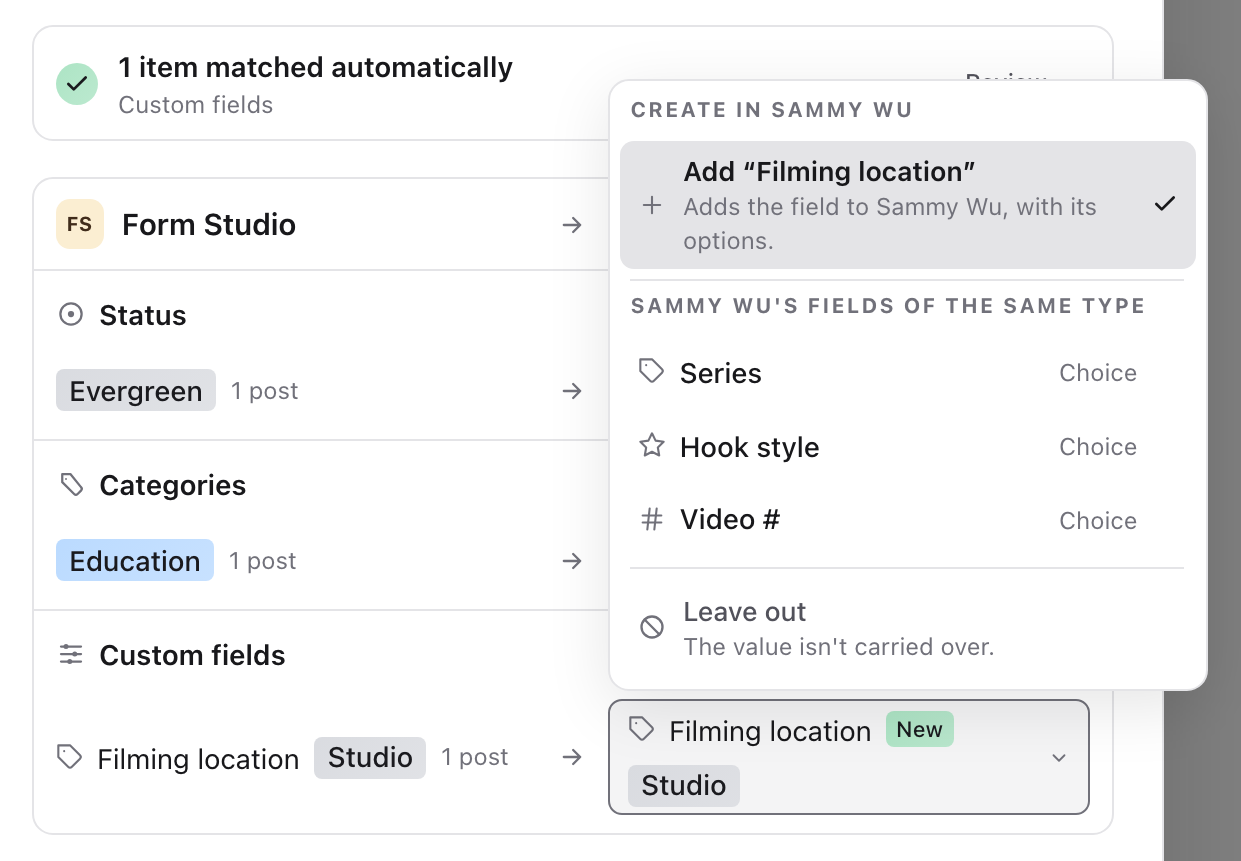 Choices for the Filming location field: add it to Sammy Wu, use one of Sammy Wu's fields of the same type, or leave it out