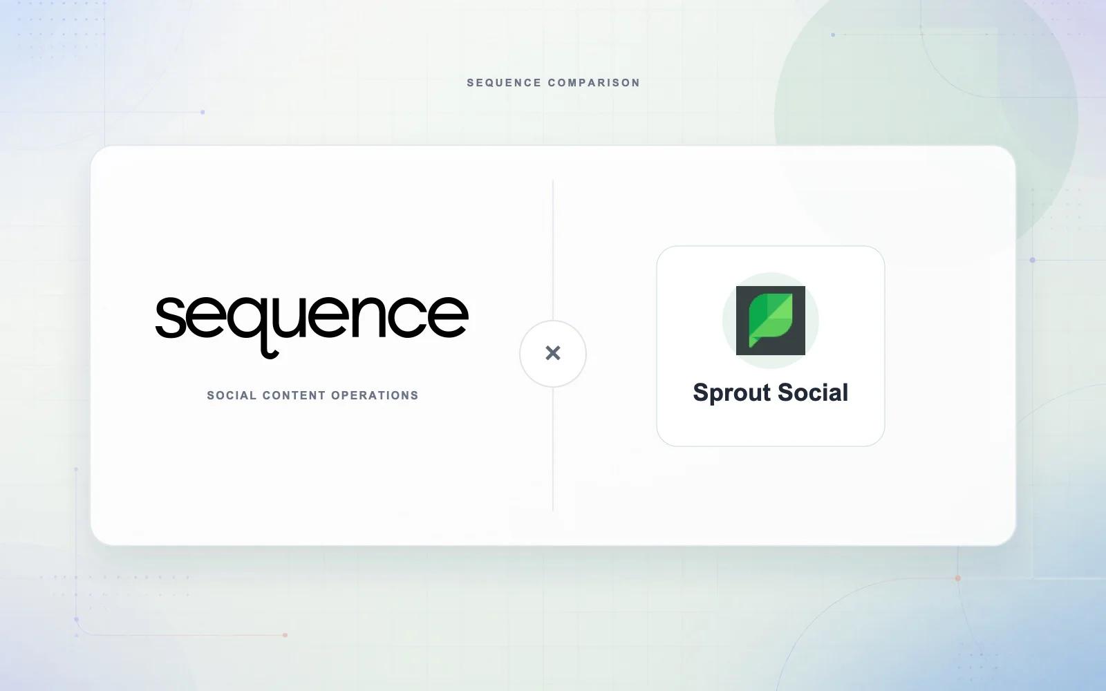 Sequence and Sprout Social comparison
